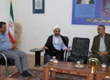 نظرآباد | دیدار رئیس بهزیستی با امام جمعه شهرستان نظرآباد